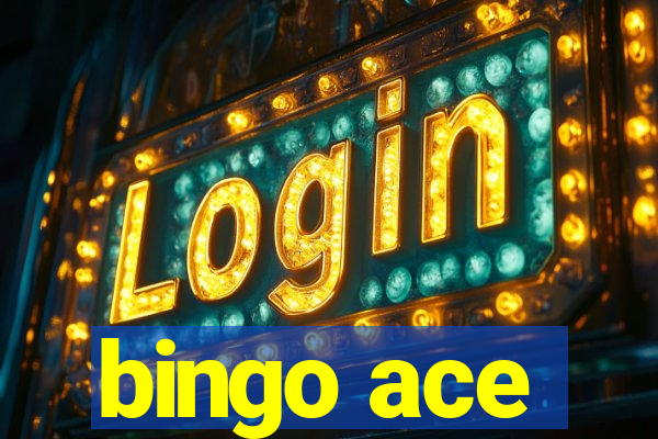 bingo ace