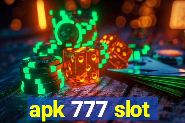 apk 777 slot