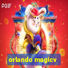 orlando magicv