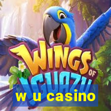 w u casino