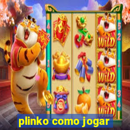 plinko como jogar