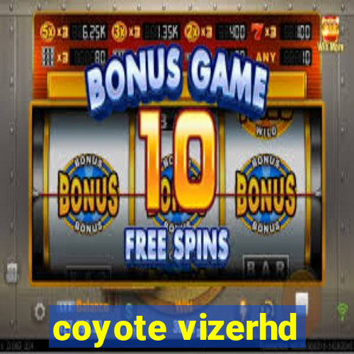 coyote vizerhd