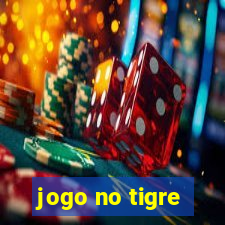 jogo no tigre