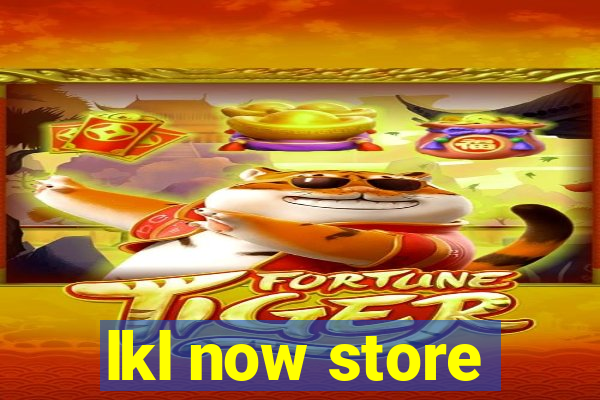 lkl now store