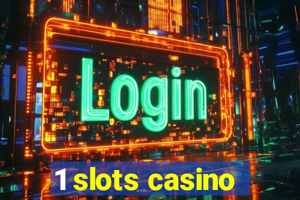 1 slots casino