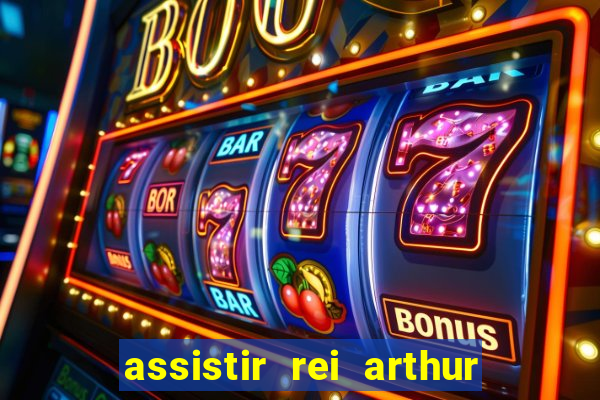 assistir rei arthur 2004 topflix