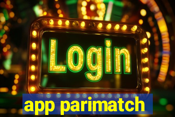 app parimatch