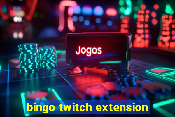 bingo twitch extension