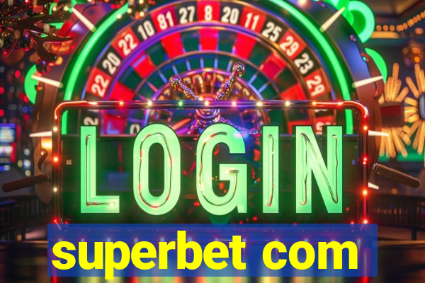 superbet com