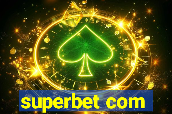 superbet com