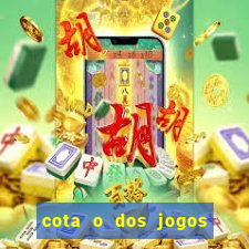 cota o dos jogos de amanh