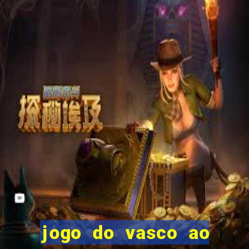 jogo do vasco ao vivo em hd