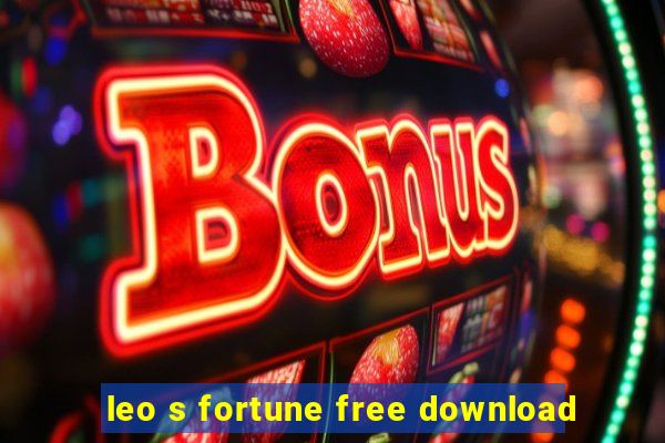 leo s fortune free download