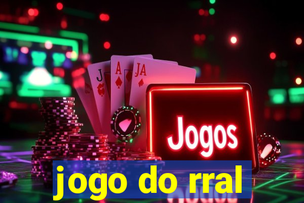 jogo do rral