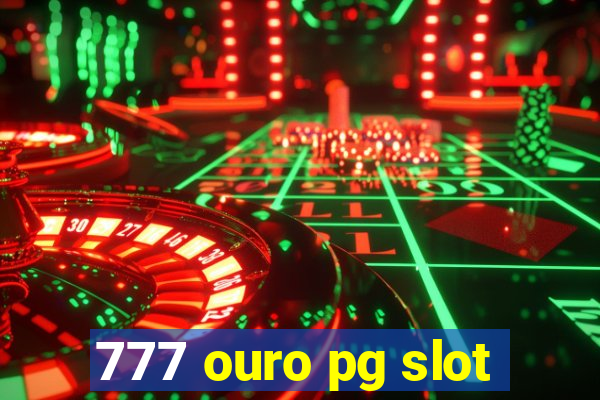 777 ouro pg slot