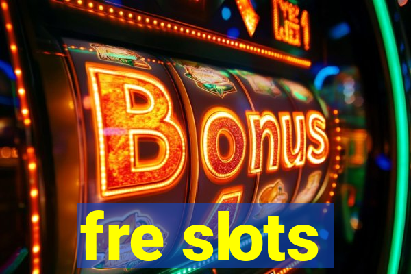 fre slots