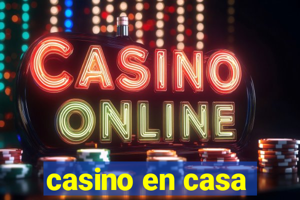 casino en casa