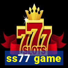 ss77 game