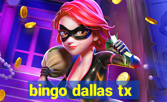 bingo dallas tx