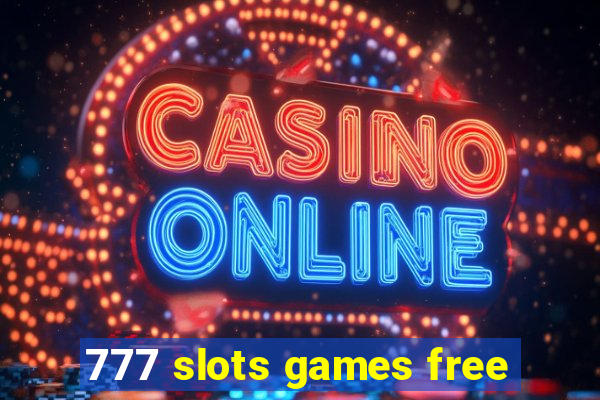 777 slots games free