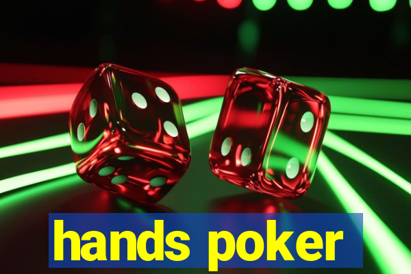 hands poker