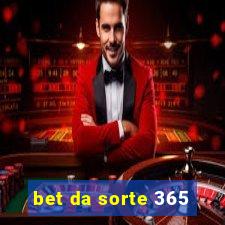 bet da sorte 365