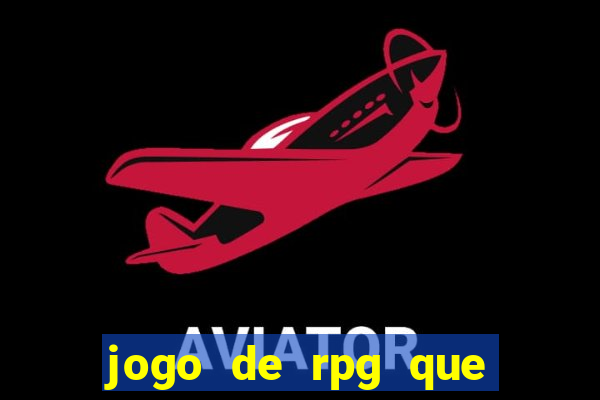 jogo de rpg que da dinheiro