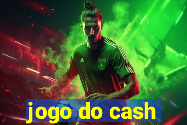 jogo do cash