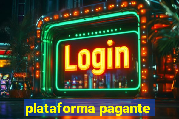 plataforma pagante