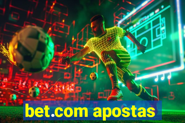 bet.com apostas