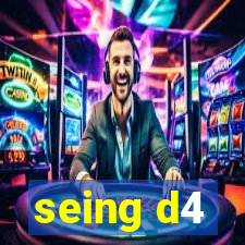 seing d4