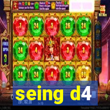 seing d4