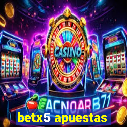 betx5 apuestas