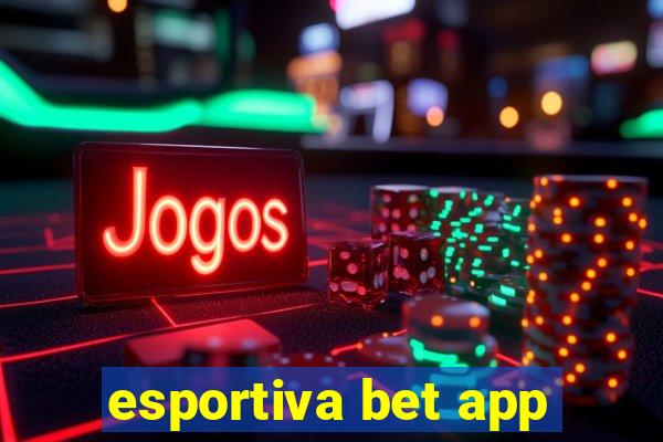 esportiva bet app