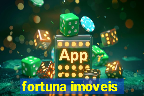 fortuna imoveis