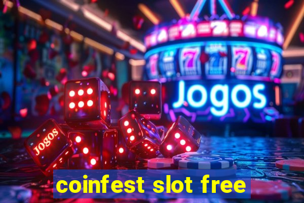 coinfest slot free