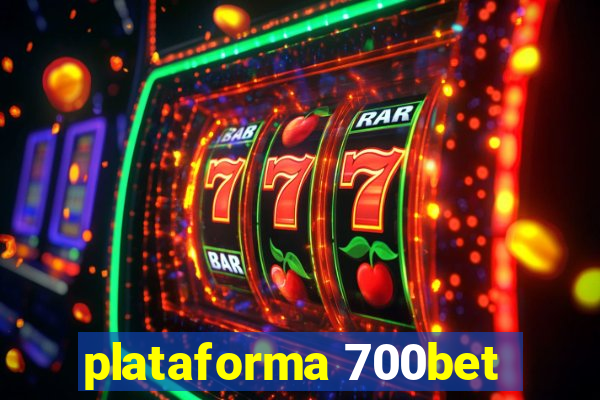 plataforma 700bet