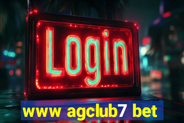 www agclub7 bet