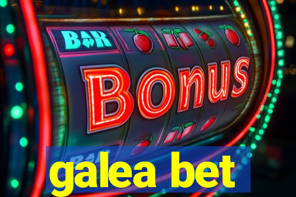 galea bet