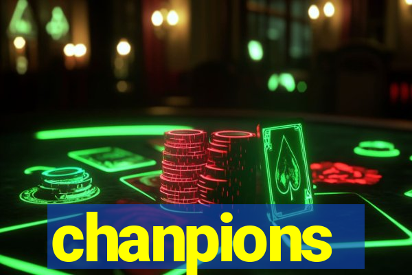 chanpions