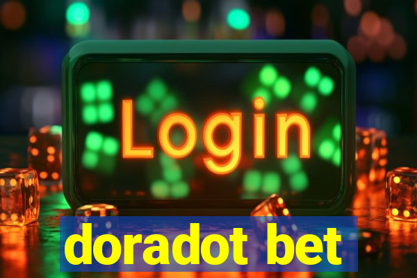 doradot bet