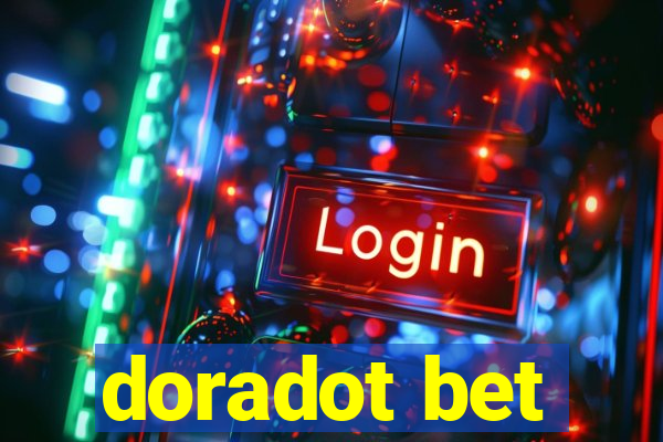 doradot bet