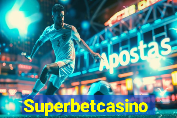 Superbetcasino