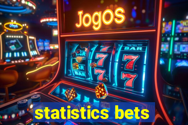 statistics bets