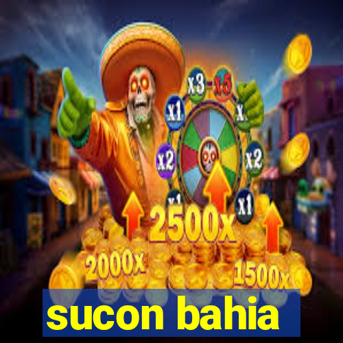 sucon bahia