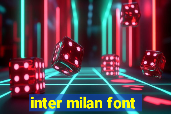 inter milan font