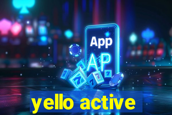 yello active