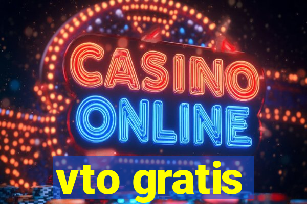 vto gratis