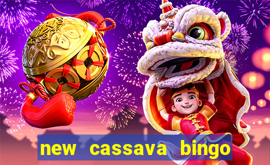 new cassava bingo sites 2023