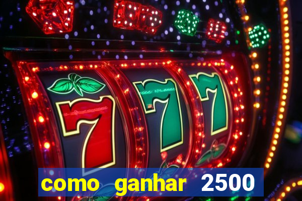 como ganhar 2500 vezes no fortune tiger